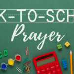 A Back-to-School Prayer